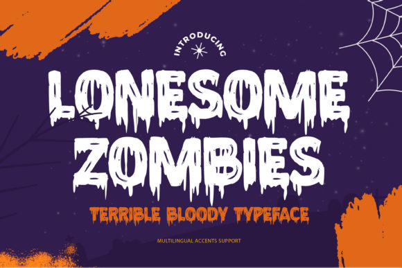 Lonesome Zombies Font for Business