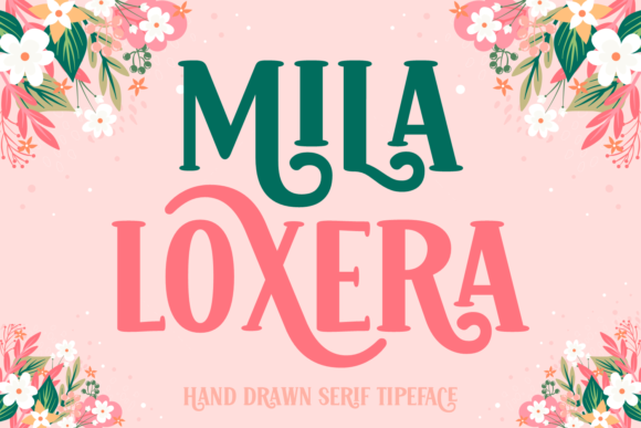 Mila Loxera Font Review