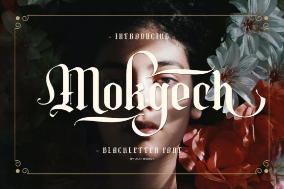 Mokgech: Bold Blackletter for Craft Creators