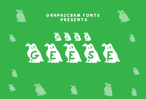 Play Geese: A Bold Font for Business