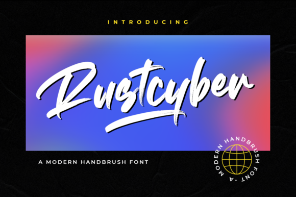 Rustcyber Font: Bold Handwritten Style