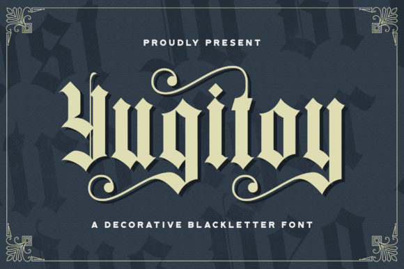 Yugitoy: Bold Blackletter Font